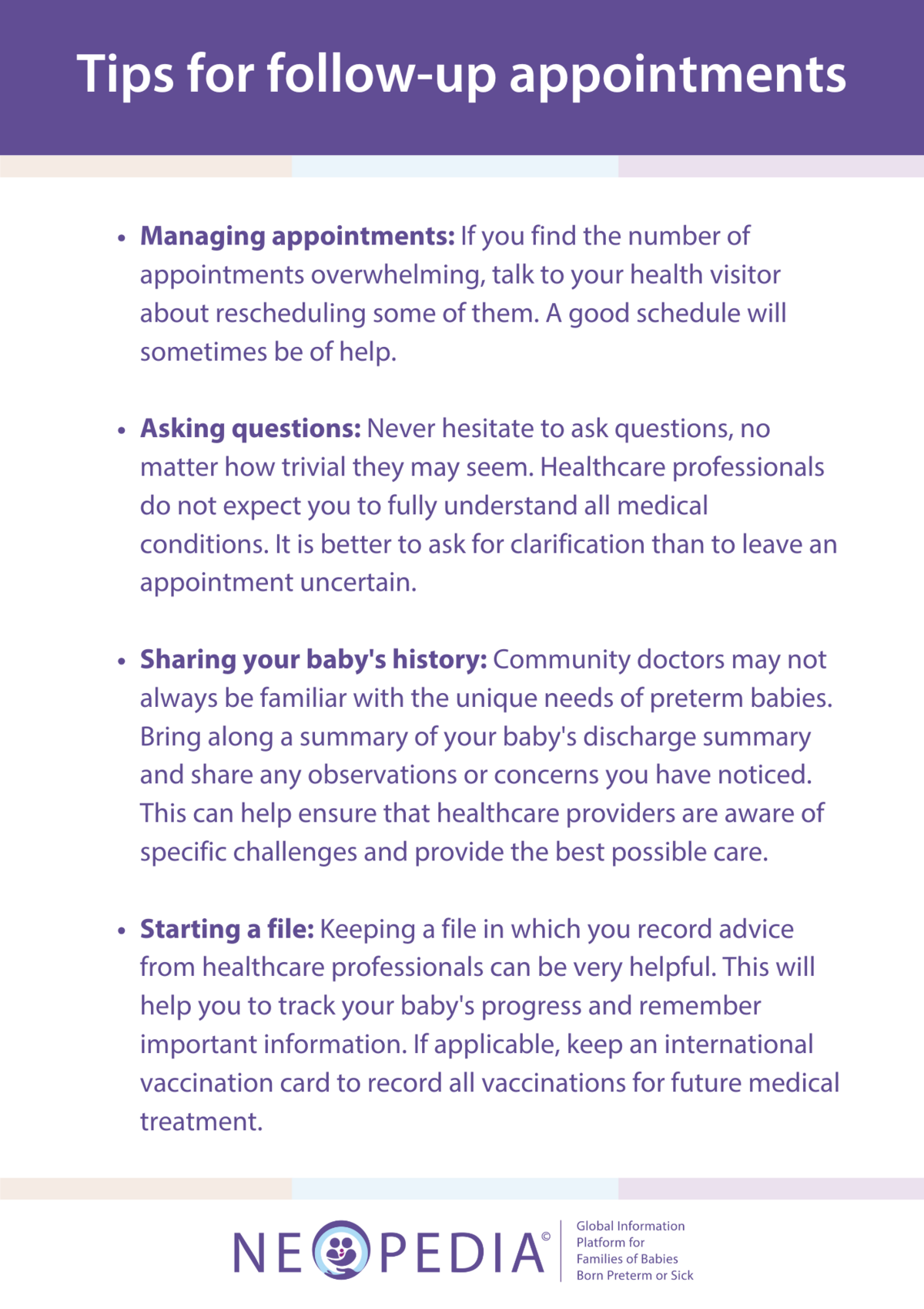 Guidance on managing follow-up appointments for preterm babies, including asking questions, sharing medical history, and keeping track of health records.